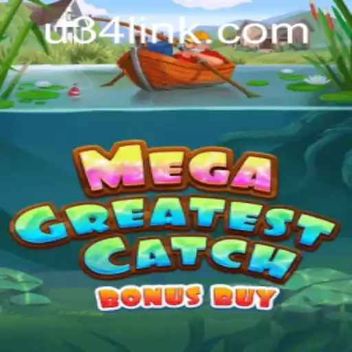 Discover the Thrill of MegaGreatestCatchBonusBuy: Your Ultimate Gaming Experience
